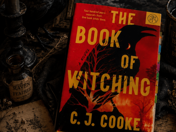 The Book of Witching by C.J. Cooke: A Five-Star Gothic Masterpiece Worth&nbsp;Annotating