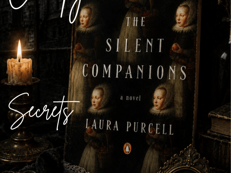 The Silent Companions by Laura Purcell Book Review | A Gothic Masterpiece That Genuinely Haunted&nbsp;Me